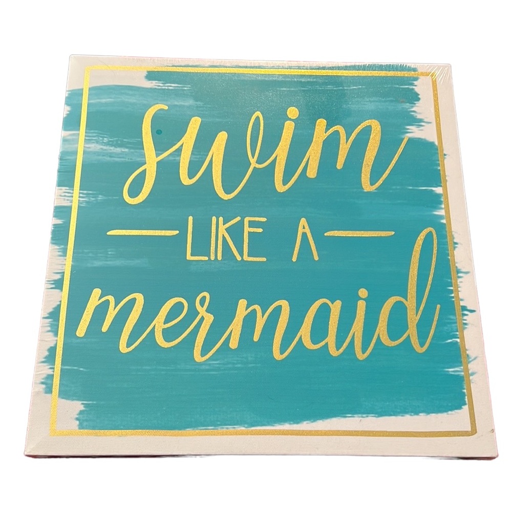 “Swim Like a Mermaid” Wall Art
